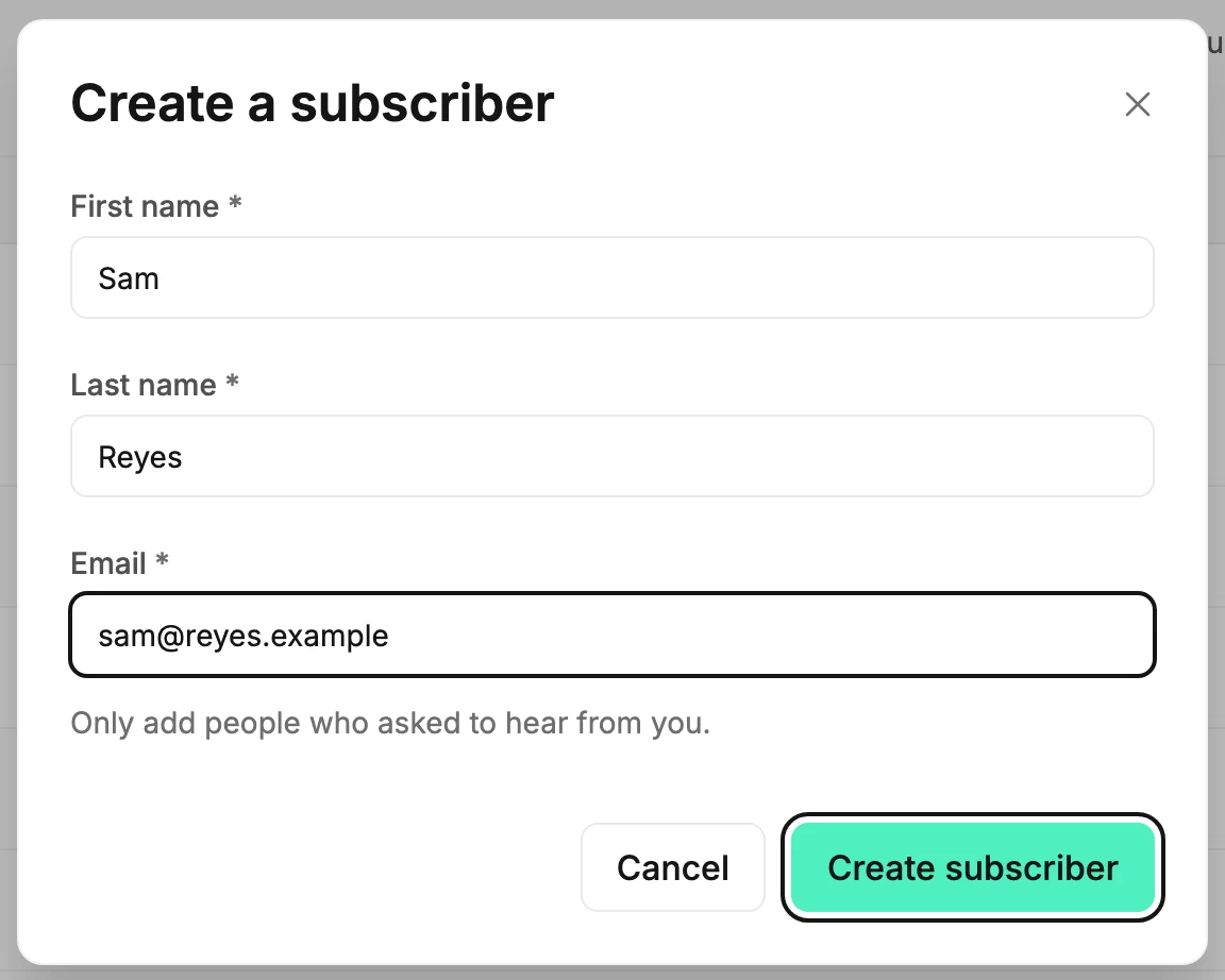 The Create a subscriber dialog with a name and email typed in, and the Create subscriber button.