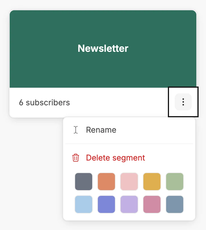 The menu on the Newsletter card, open, with Rename, Delete segment, and a row of ten colors.