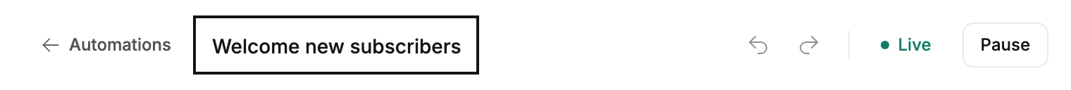 The top bar of an open automation, with the name field ringed beside Automations, then Undo, Redo, the Live label, and the Pause button.