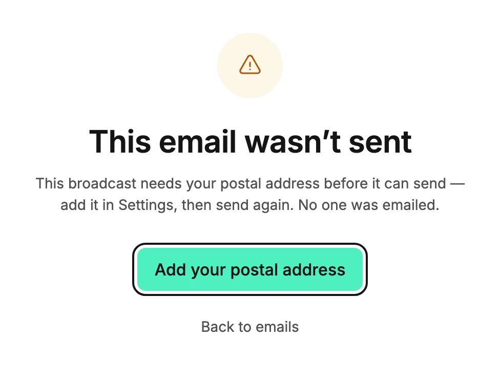 The page after a failed send, reading This email wasn't sent, the reason, and the Add your postal address button ringed above Back to emails.
