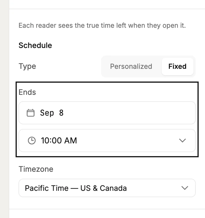 The Schedule rows of the countdown panel, with Type set to Fixed, a ringed Ends row holding a date and time, and Timezone below.