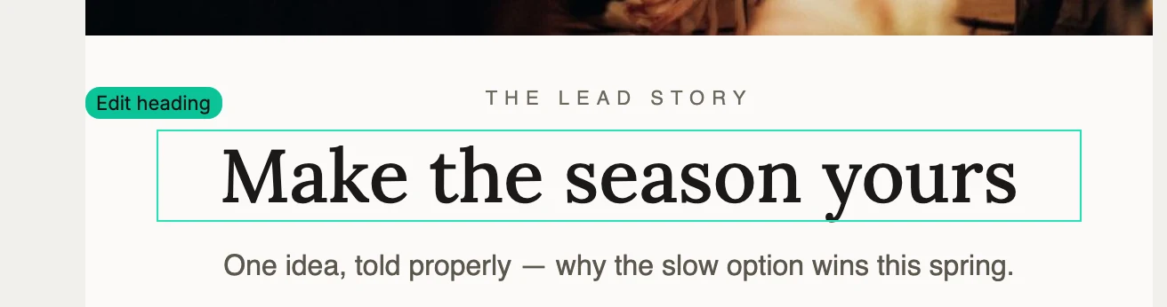 A heading in the email with the Edit heading label above it and a thin outline around it.
