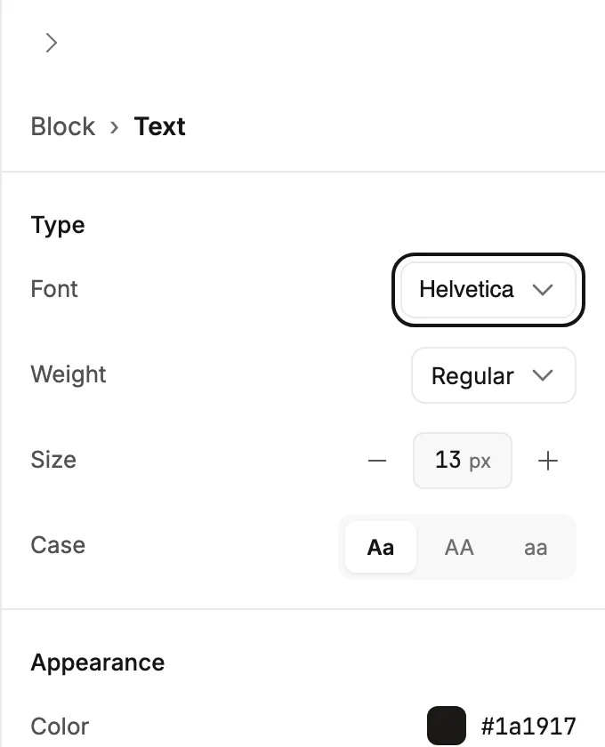 The panel for a selected paragraph, reading Block › Text, with the Font row ringed above Weight, Size, and Case.