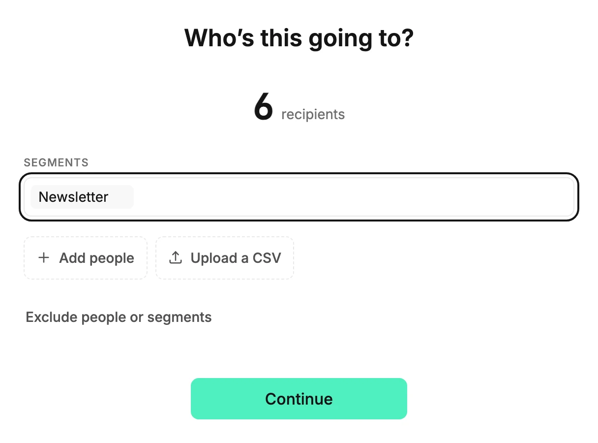 The Recipients step with the Newsletter segment picked and the count reading 6 recipients.