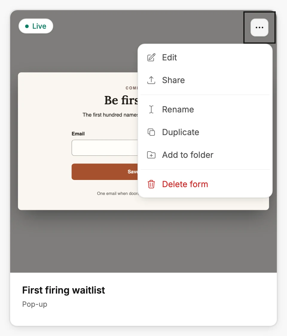 A live form's card with its menu open, listing Edit, Share, Rename, Duplicate, Add to folder, and Delete form.