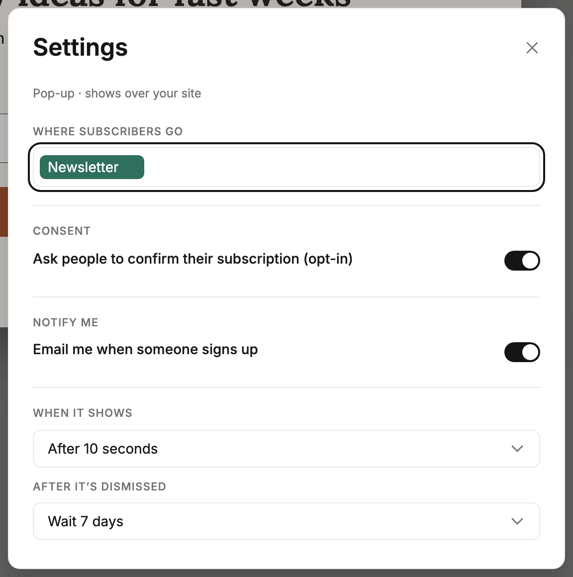 The Settings dialog for a pop-up, with the kind under the title, Where subscribers go ringed with a Newsletter label, the Consent and Notify me switches, and the two timing menus.
