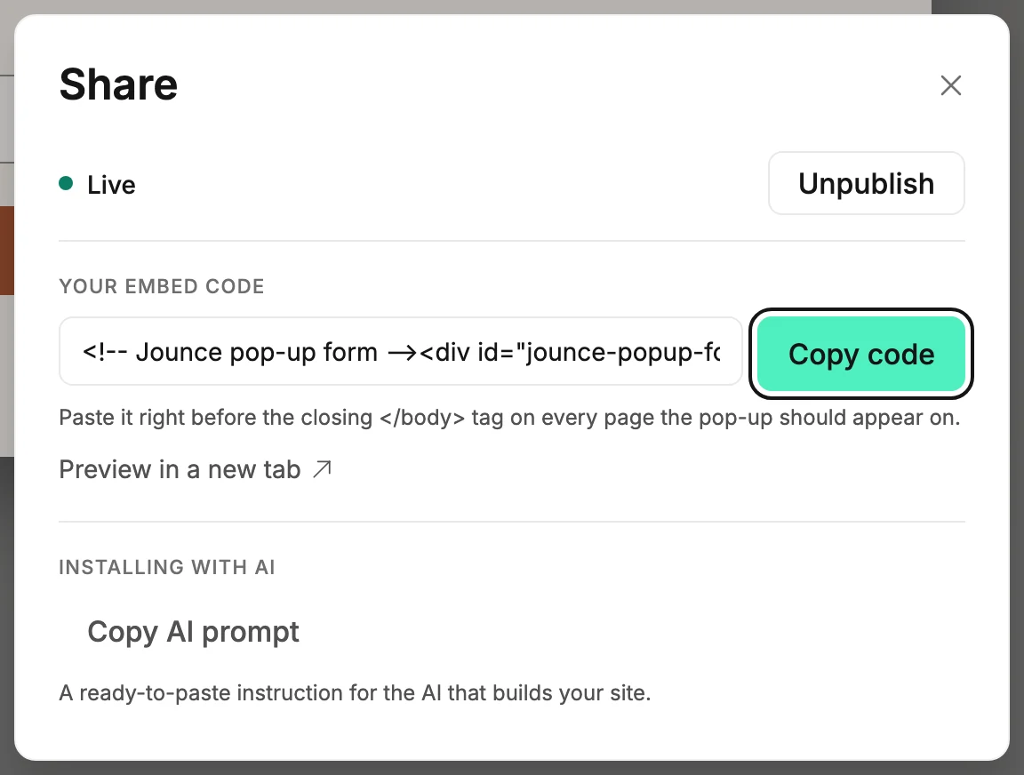 The Share dialog for a live pop-up, with Your embed code and Copy code ringed, Preview in a new tab, and Installing with AI.